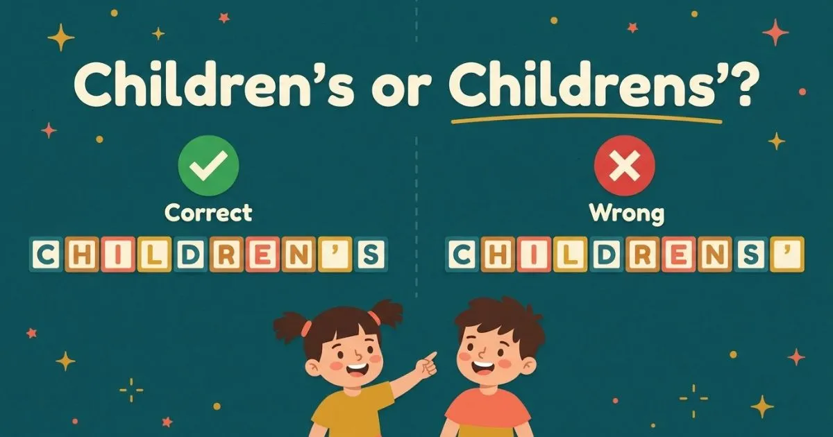 Childrens' or children's