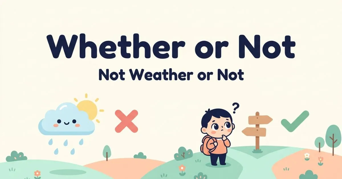 How to spell whether or not