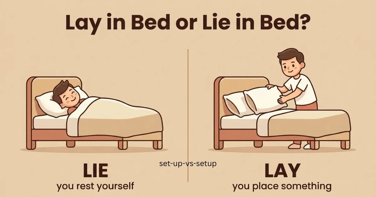 Lay in bed or Lie in bed