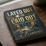 Layed out or Laid out
