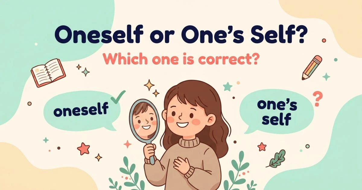 Oneself or One's self