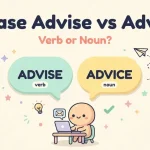 Please Advise vs. Advice